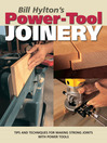 Bill Hylton's Power-Tool Joinery (eBook)